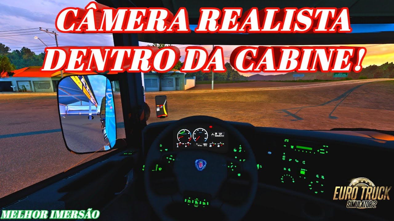 COMO DEIXAR A CÂMERA INTERNA REALISTA - DICAS ETS2