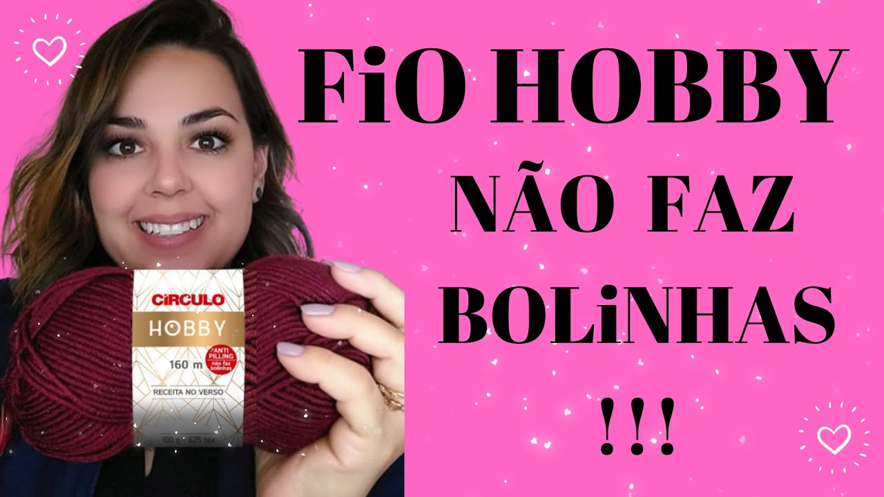 FIO HOBBY + DE 20 CORES LINDAS  OUTONO INVERNO 2022 Cores ATUALIZADAS CROCHÊ E TRICÔ @JUBAZARCRISTAL