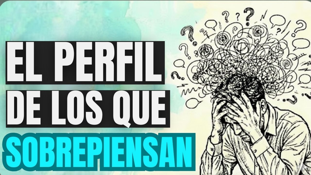 Si piensas demasiado en todo, tienes alguno de estos 5 rasgos raros