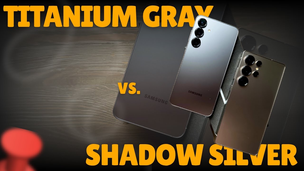 Galaxy S25 Ultra (титаново-серый) против S25 Plus (серебристо-теневой) &mdash; сравнение цветов и харак...