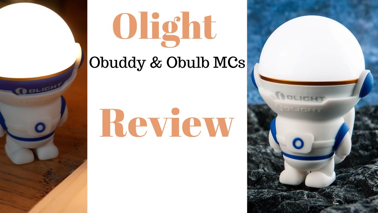 EDC Olight - Night light - motion sensor light - Bath light - Obuddy and Obulb review.