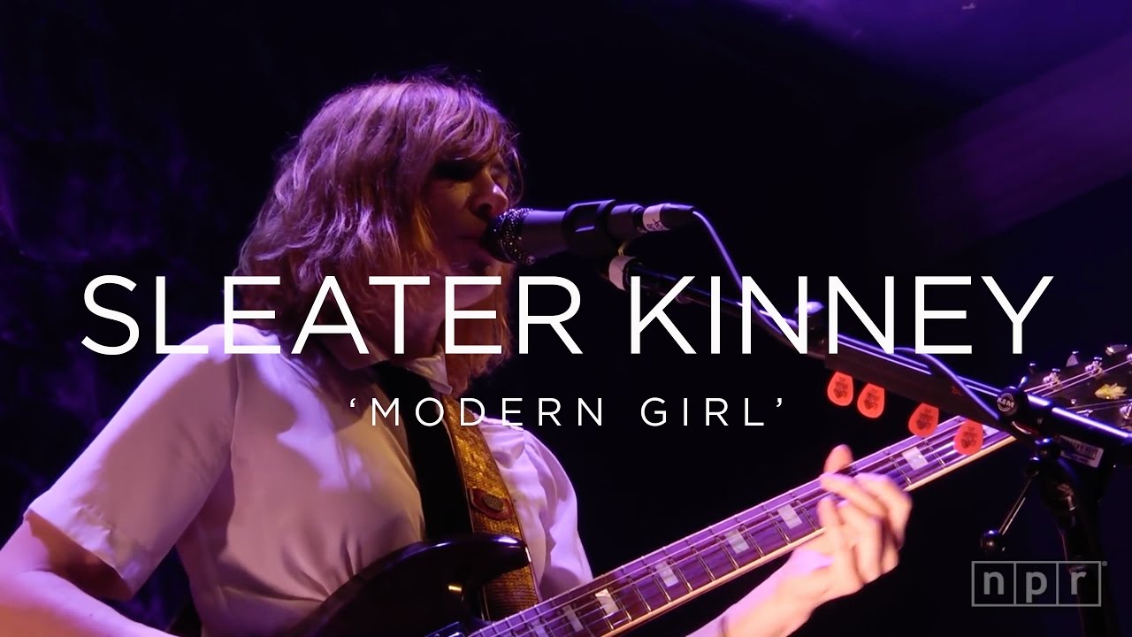 Sleater Kinney 'Modern Girl' | NPR MUSIC FRONT ROW