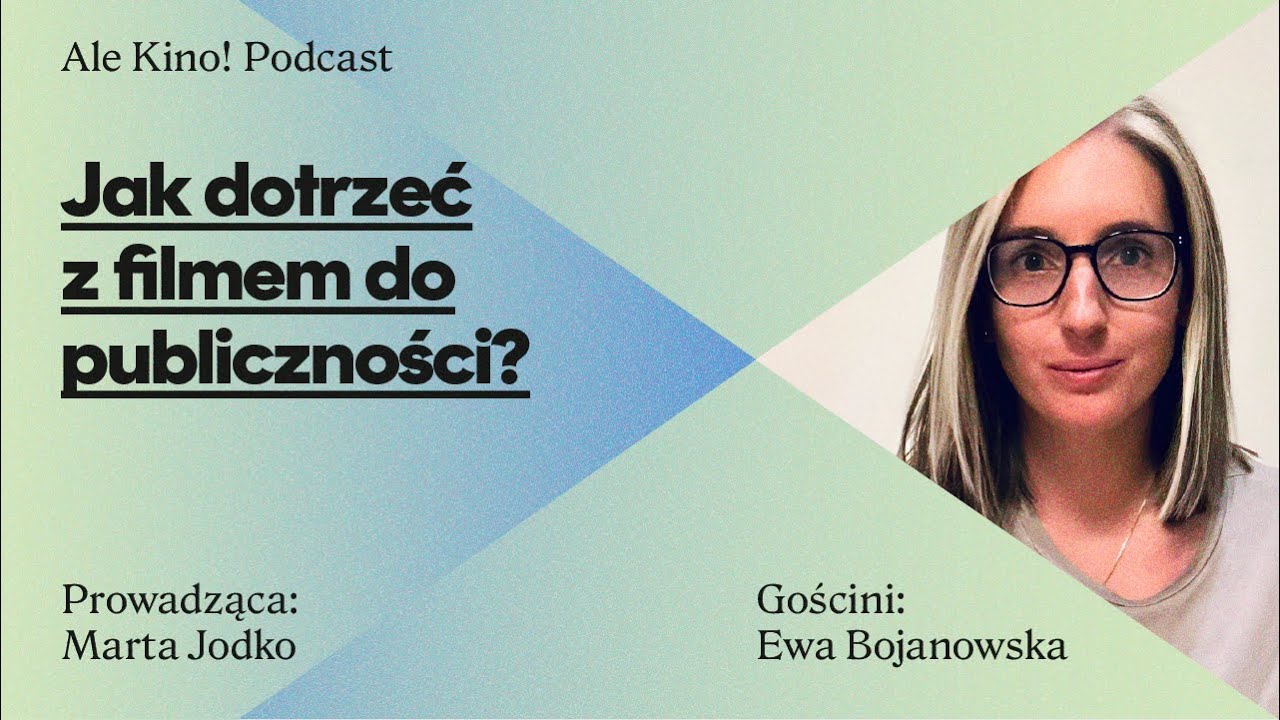 Audience design. Jak dotrzeć z filmem do publiczności?