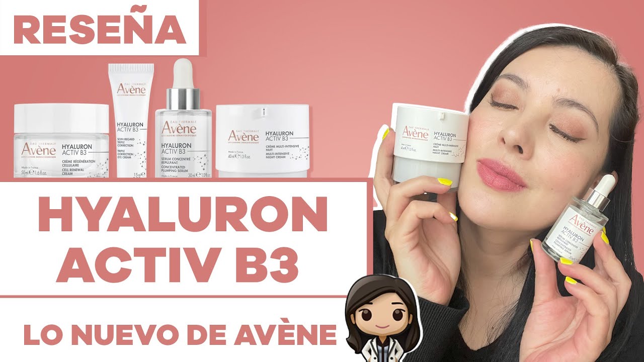 LO NUEVO DE AVÈNE Hyaluron Activ B3 #ActivaTusCelulas