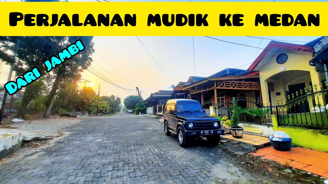 mudik ke medan naik katana hitam dari jambi || perjalanan lancar || pulang kampung || katana mudik