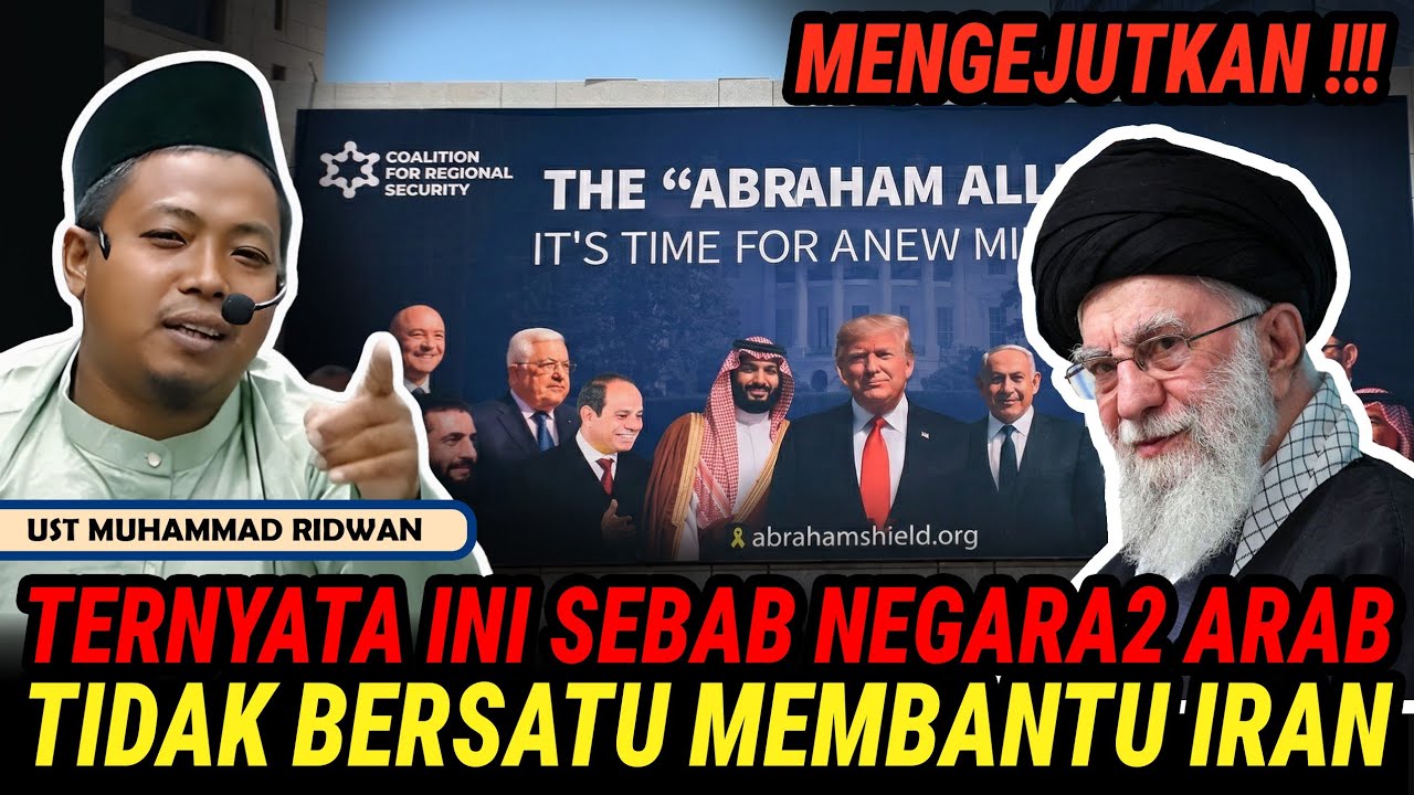 Ternyata Ini Alasan Negara2 Arab Tidak Membantu Iran - Ust Muhammad Ridwan