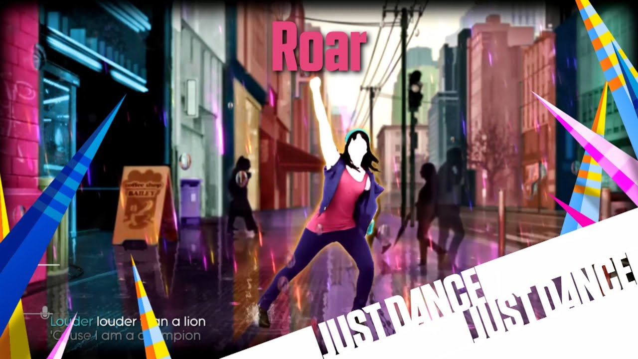 Just Dance Unlimited - Roar