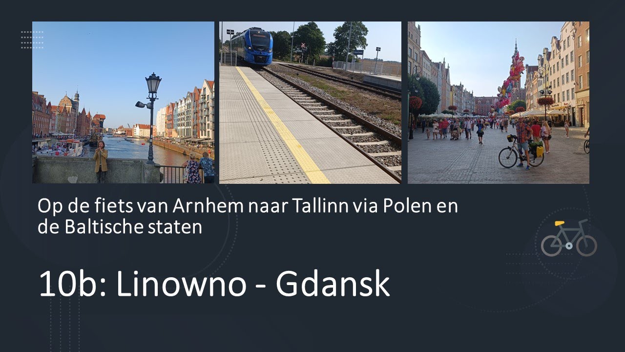10b. Op de fiets van Arnhem naar Tallinn via Duitsland, Polen, Litouwen, Letland en Estland.