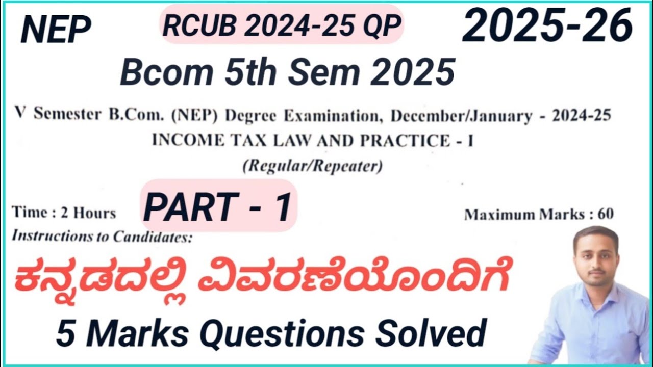 Income tax law and Practice - l 2024 - 25 QP 5 marks problem solved Part-1