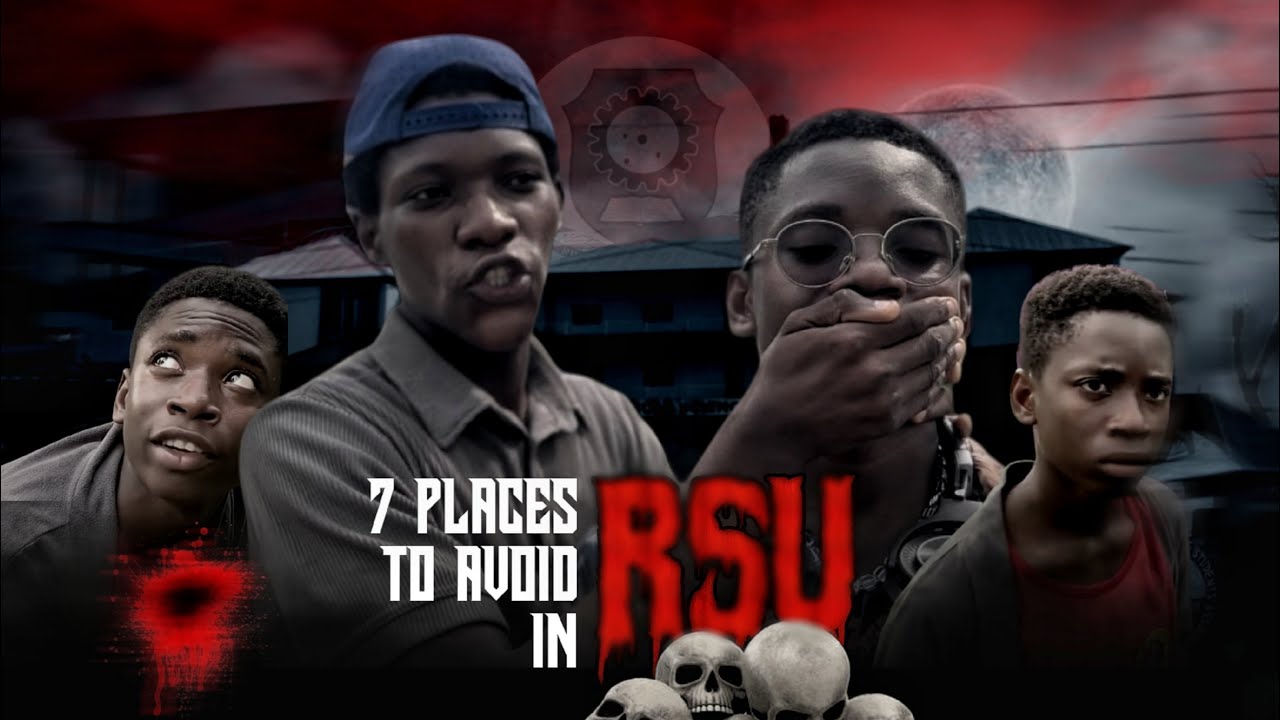 7 PLACES TO AVIOD IN RIVERS STATE UNIVERSITY