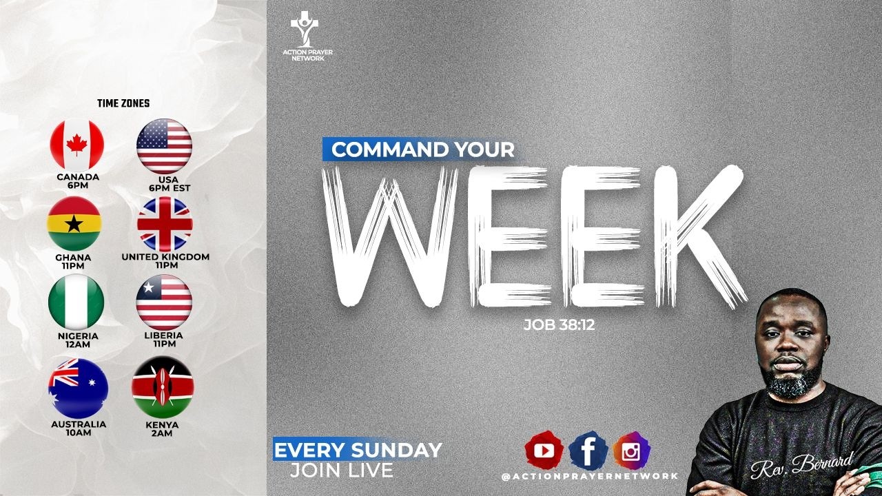 Command your week || With Rev Bernard || 2026FEBRUARYWK-04