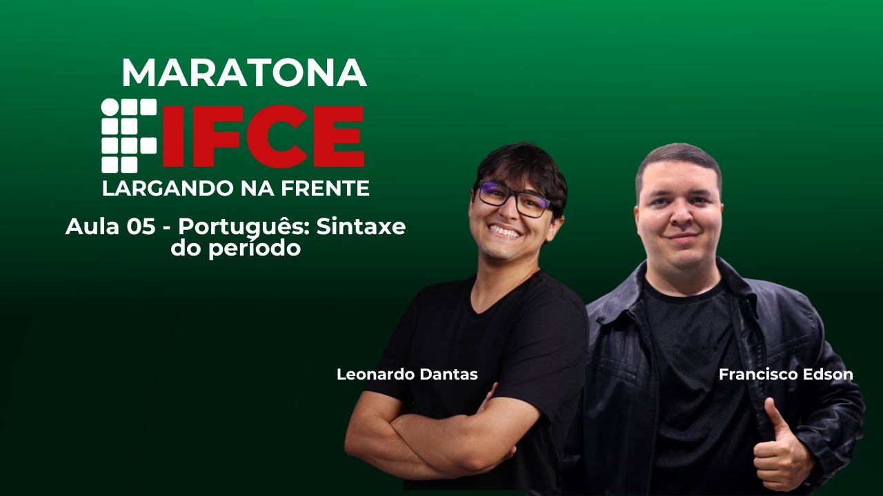 Aula 05 - Português: Sintaxe do período
