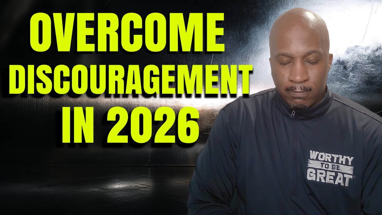 How To Live Through Discouragement | WORTHY TO BE GREAT