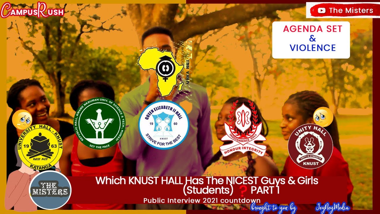 Which KNUST HALL Has The NICEST Guys & Girls (STUDENT),This is what they have 2 say/Public Interview