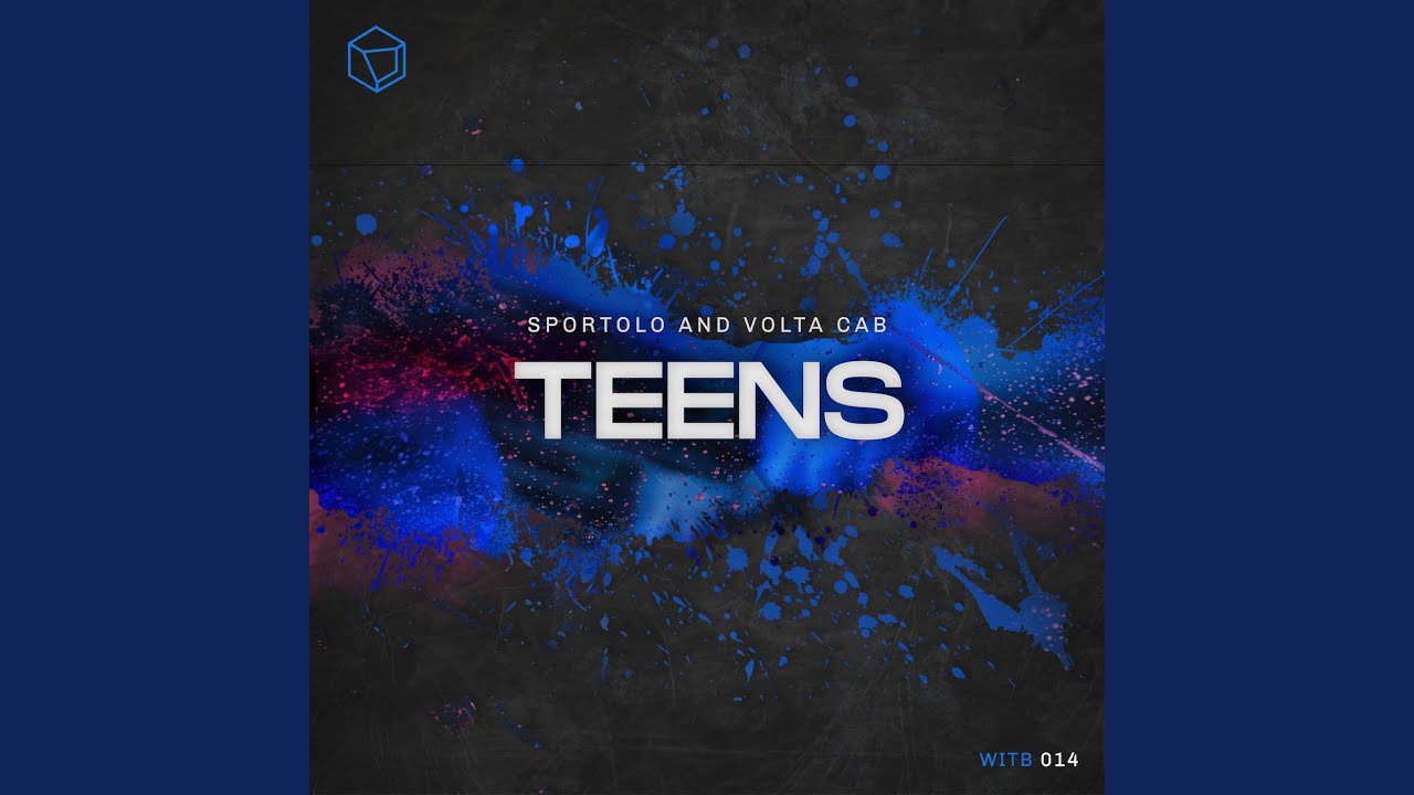 Teens (Extended Mix)
