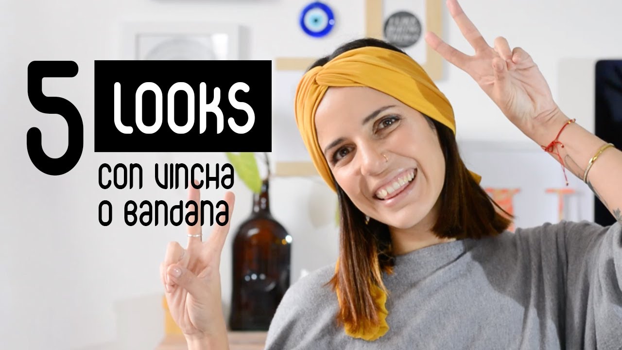 5 Looks con Vincha o Bandana  | Ojo de Pez by Uchi Vargas