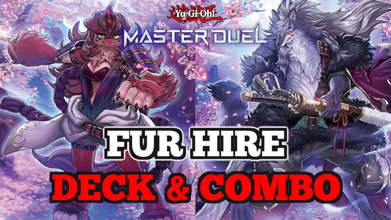 Fur Hire | Deck & Combo Guide | Yu-Gi-Oh! Master Duel