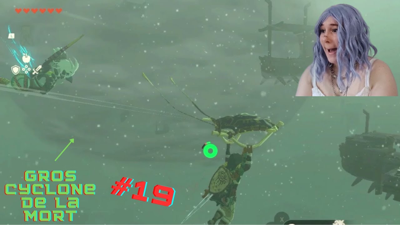 On approche du cyclone - Let's play TOTK 19