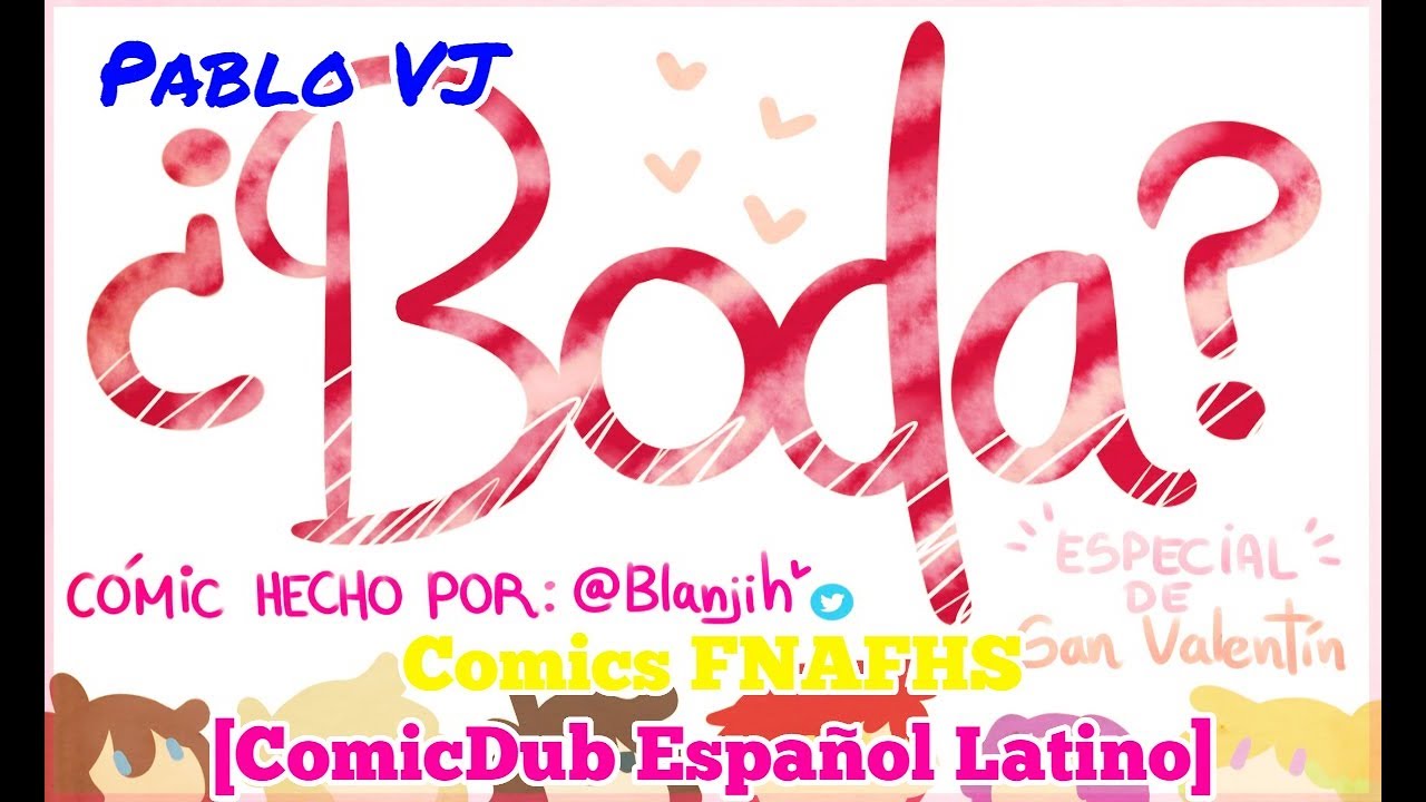 ¿Boda? Cómic Completo FNAFHS [ComicDub Español Latino]