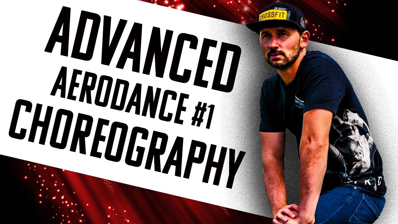 AERO DANCE CHOREOGRAPHY 1  Step by step Advanced