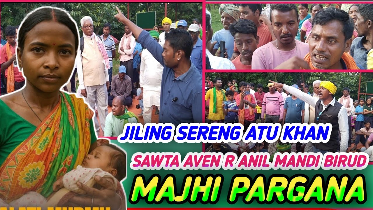 Majhi Pargana Ko Birud Keda Sawta Aven R Anil Mandi // ᱢᱟᱡᱷᱤ ᱯᱟᱨᱜᱟᱱᱟ ᱠᱚ ᱵᱤᱨᱩᱫ ᱠᱮᱫᱟ 