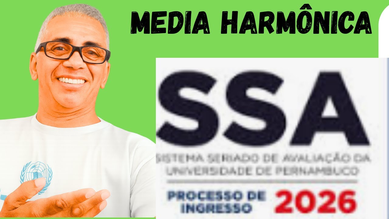 SSA 1, 2026.1 MÉDIA HARMÔNICA