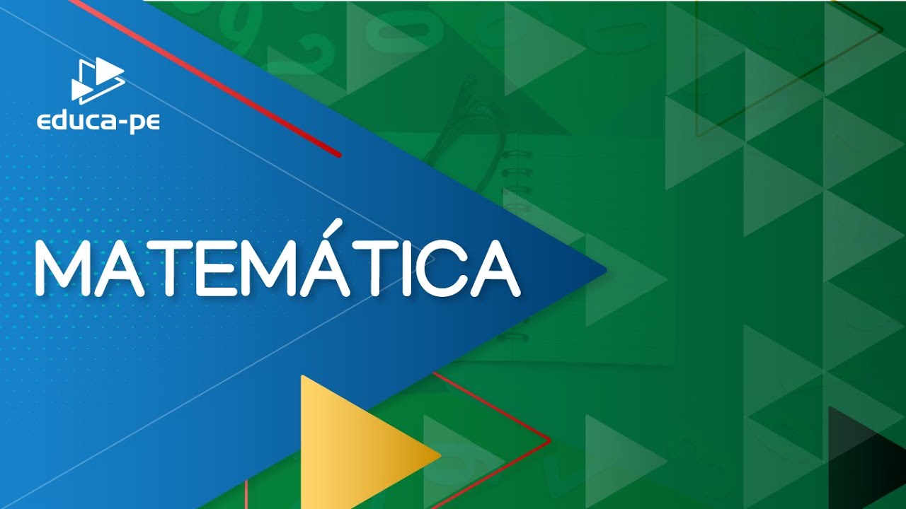 Ensino Fundamental | Matemática | 8º ano | EDUCA PE | Aula 19 | 2022.1