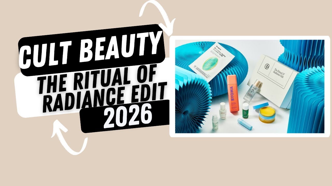 Cult Beauty The Ritual of Radiance Edit 2026 #beautybox
