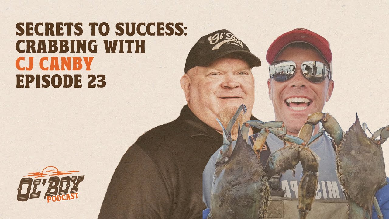 Episode 23 ~ Secrets to Success: Crabbing with CJ Canby