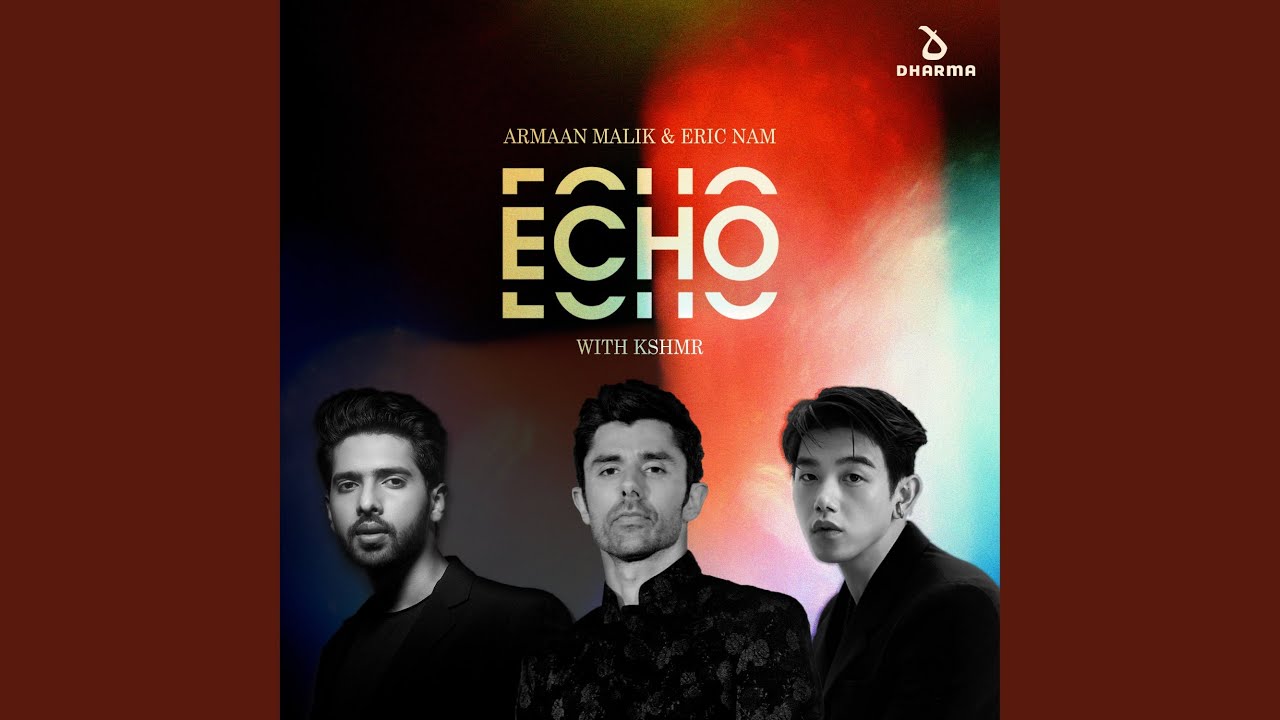 Echo (with KSHMR)