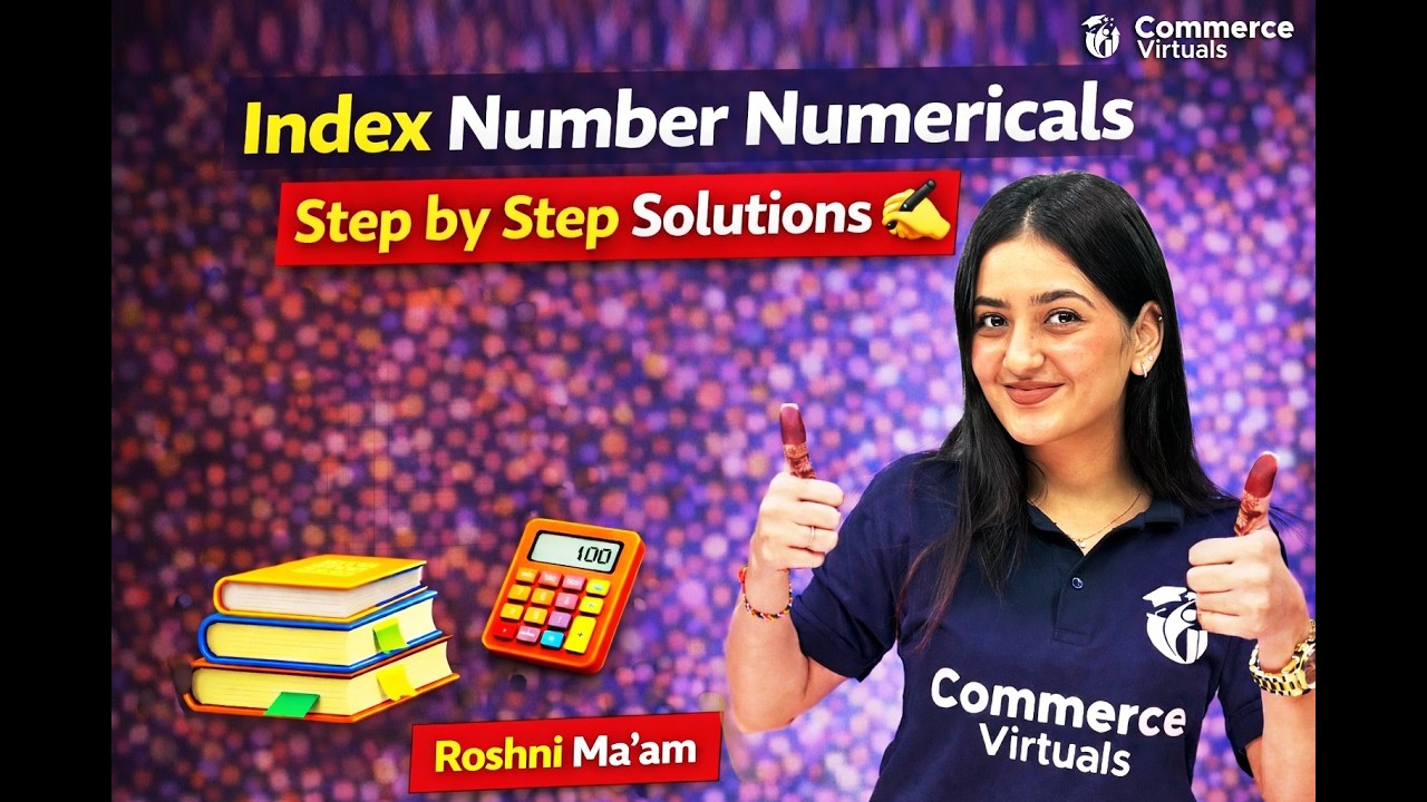 Index Number Numericals Made Easy 🔥 | Step-by-Step Method | Roshni Ma’am