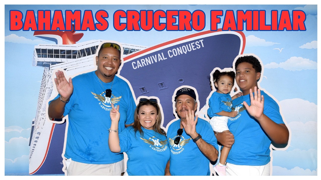 ¡El Mejor Crucero Familiar! Carnival Conquest a las Bahamas