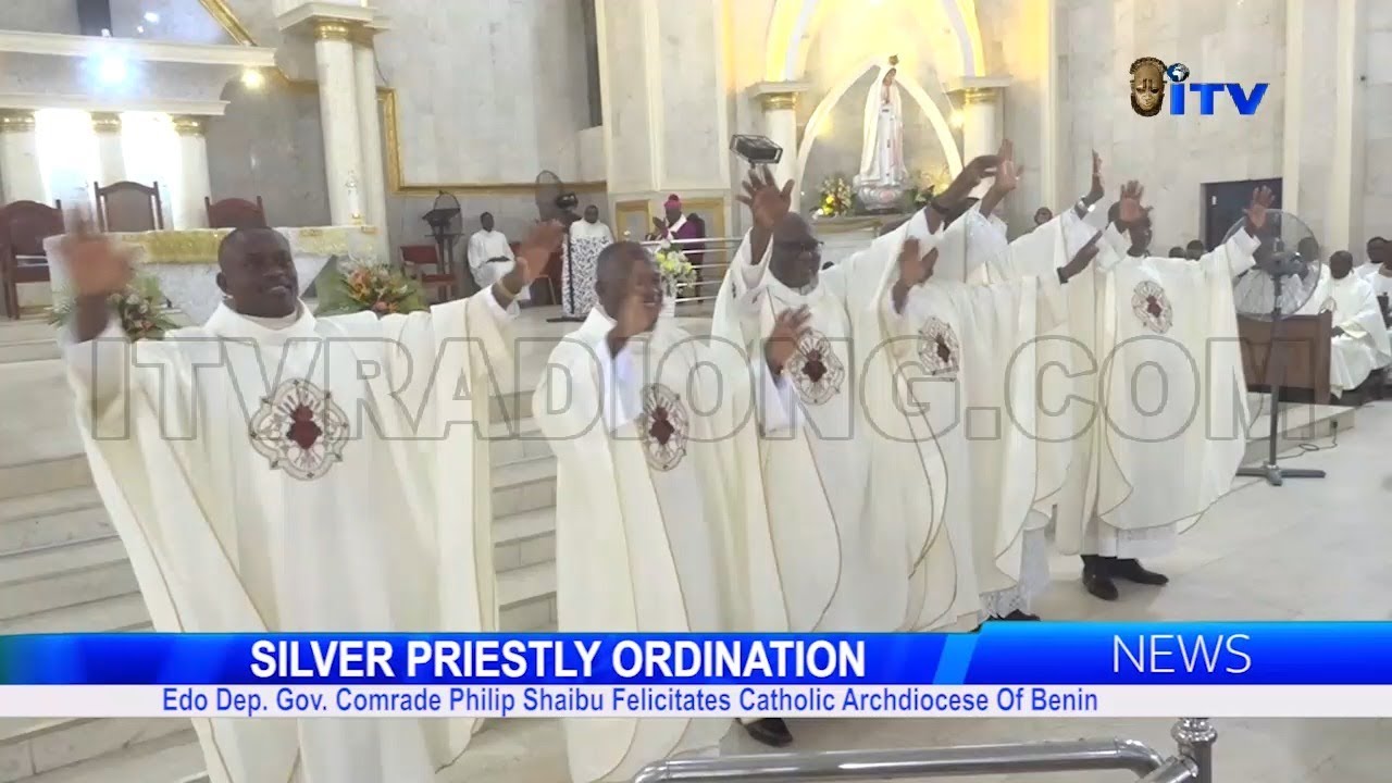Philip Shaibu Felicitates Catholic Archdiocese Of Benin On Silver Priestly Ordination Of Priests