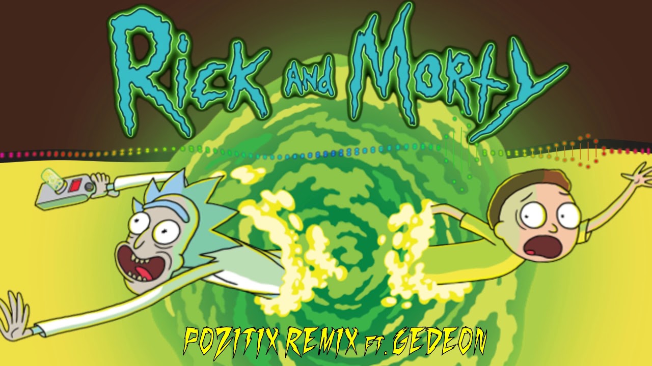 Rick And Morty  Theme Song [Rap Remix|