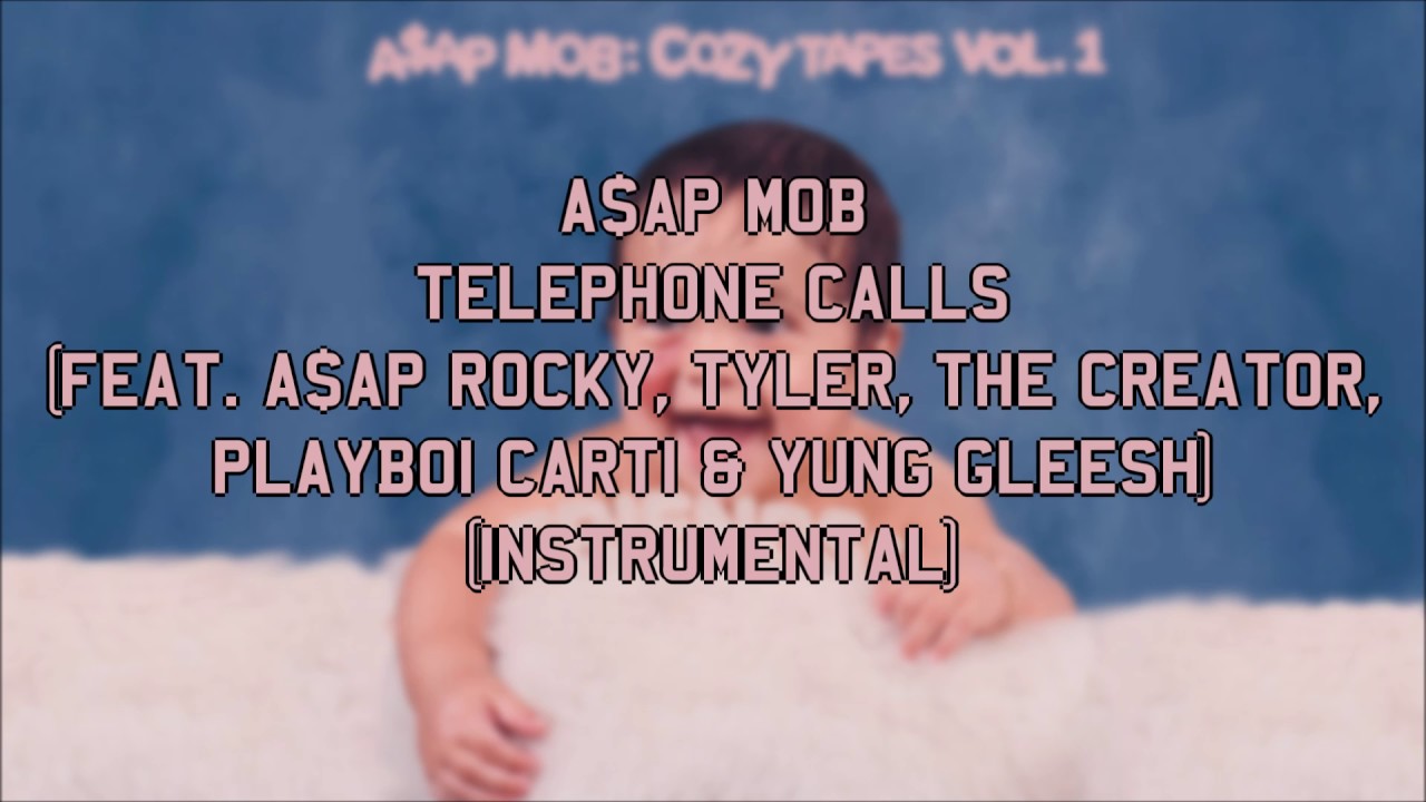 A$AP Mob - Telephone Calls (Instrumental) [BEST VERSION]