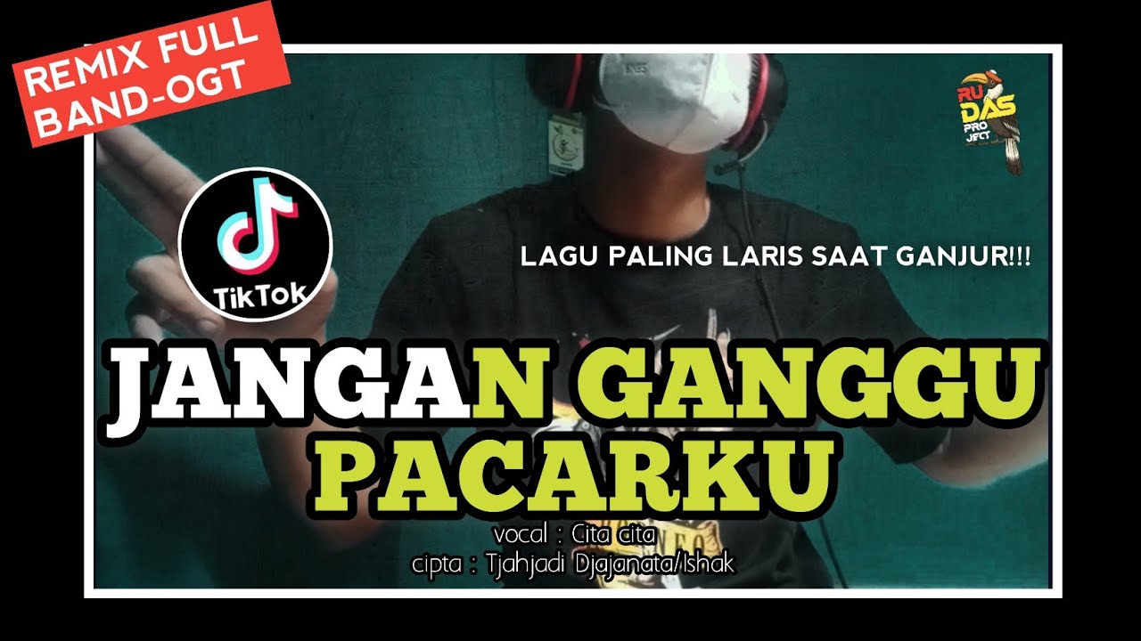 DJ JANGAN GANGGU PACARKU || VOC.CITA CITATA || REMIX FULL BAND ORGENTUNGGAL ||BY RUDAS PROJECT