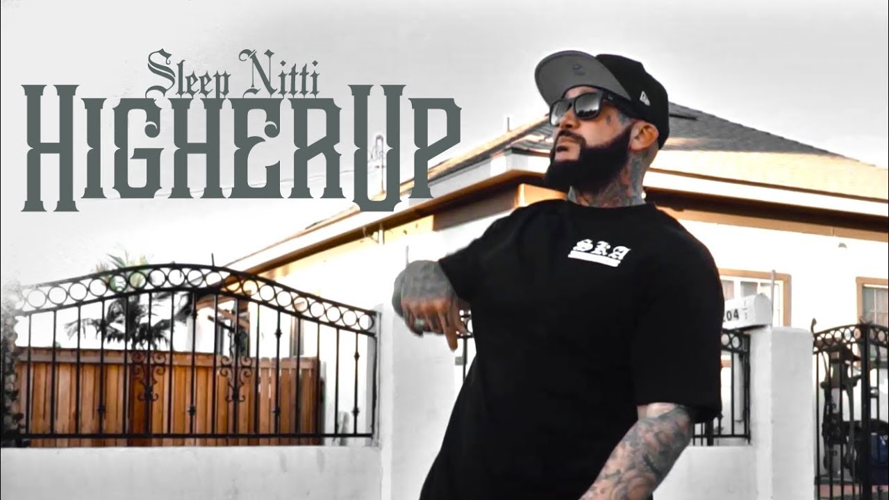 Sleep Nitti - Higher Up (Official Music Video)