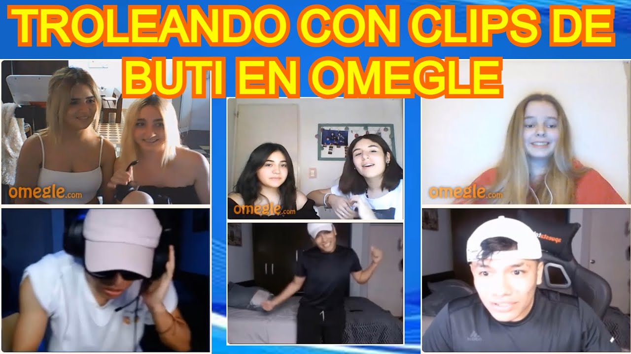 BUTI TROLEANDO EN OMEGLE