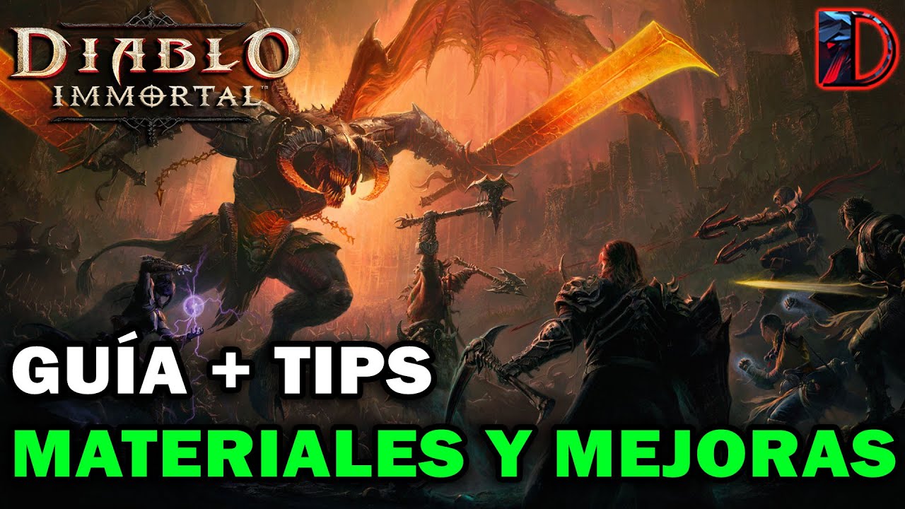 Diablo Immortal GUIA Materiales y mejoras +TIPS