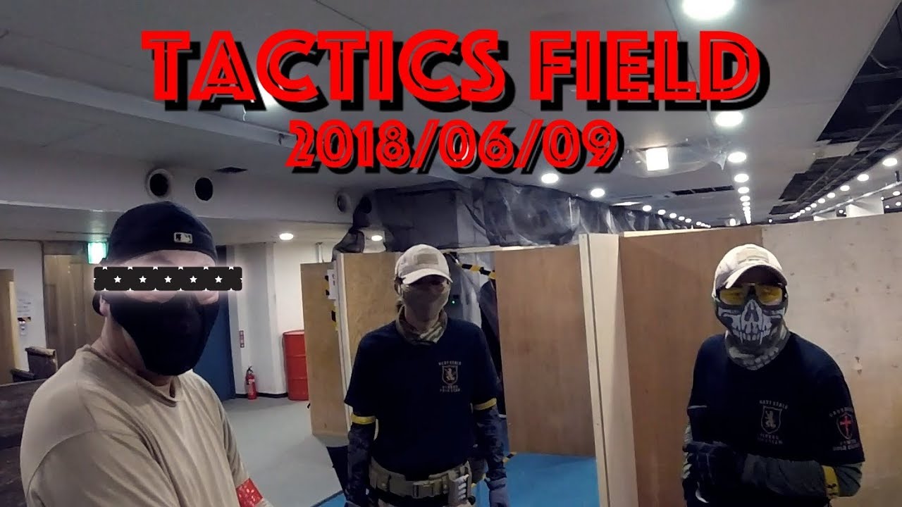 【福岡】TACTICSFIELD タクティクスフィールド 2018/06/09