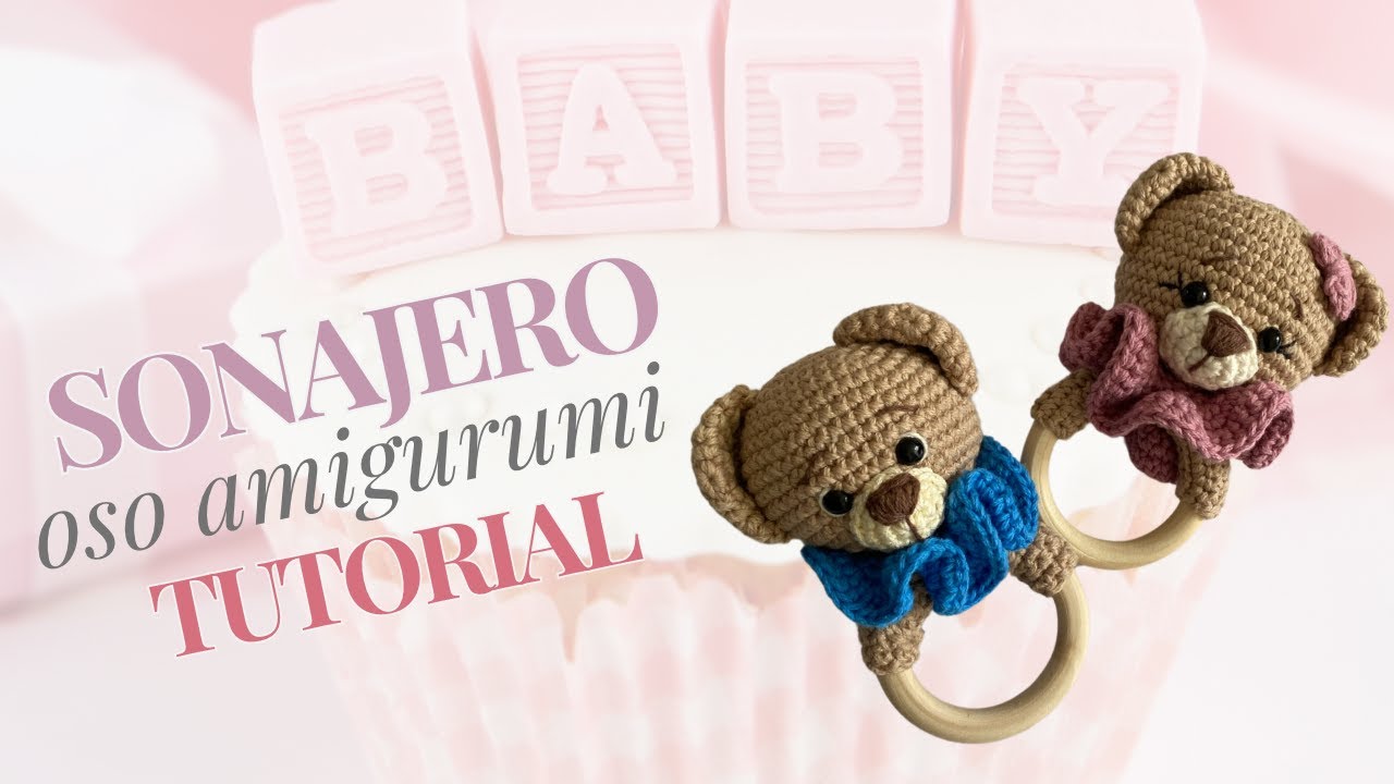 SONAJERO OSO amigurumi FACIL PASO A PASO
