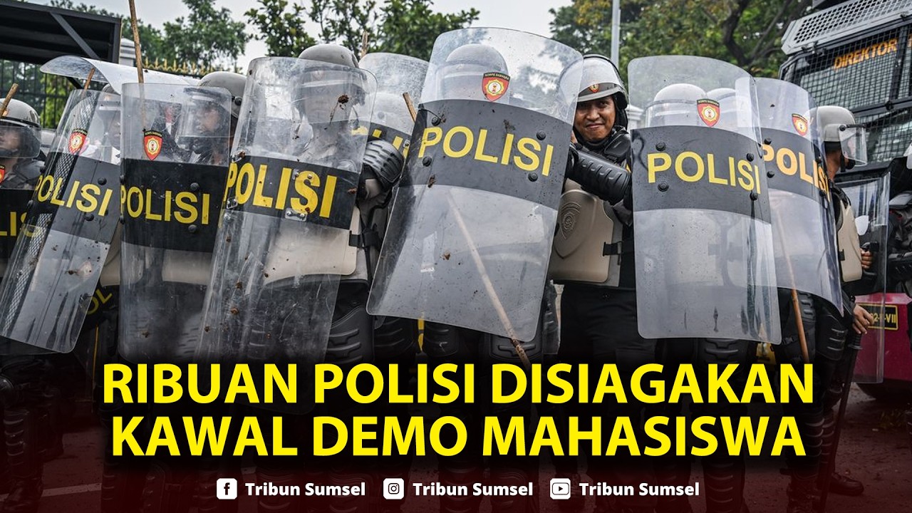 🔴Ribuan Polisi Disiagakan Kawal Demo Mahasiswa di Depan Mabes Polri hingga Lakukan Penyekatan