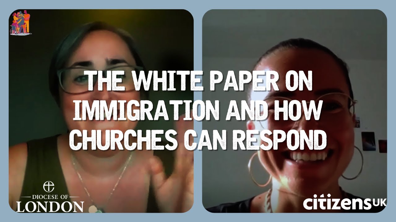 Webinar: How can churches respond to the white paper on immigration?