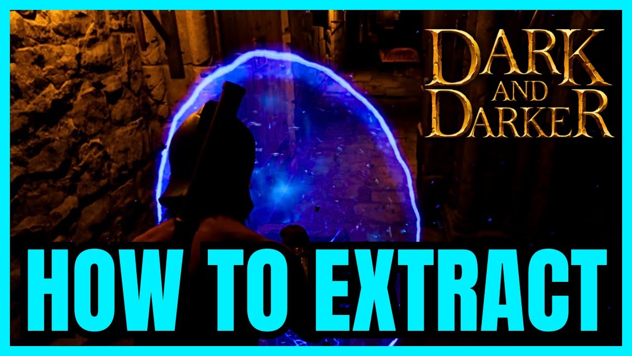 Dark And Darker How To Extract (FULL GUIDE)