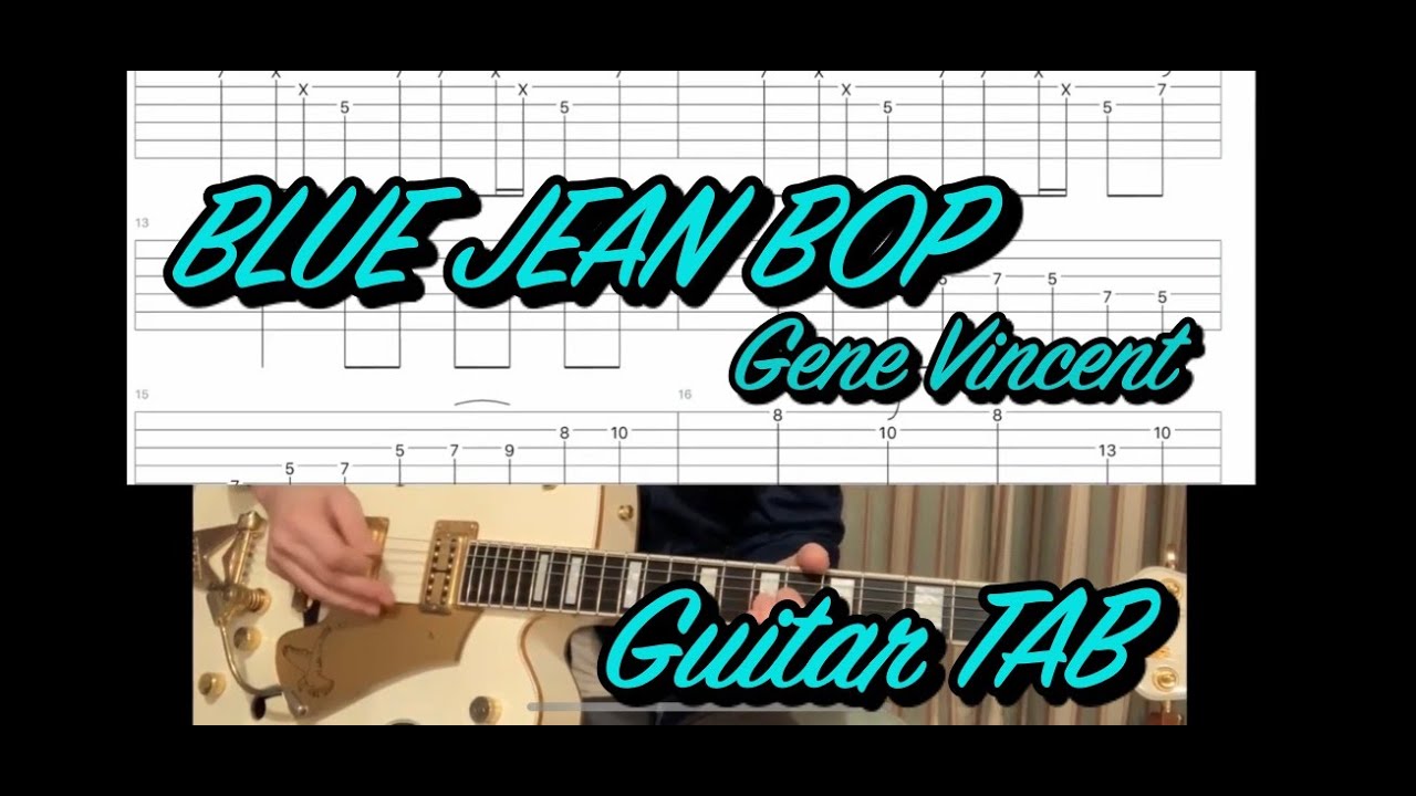 Blue Jean Bop/Gene Vincent Guitar TAB