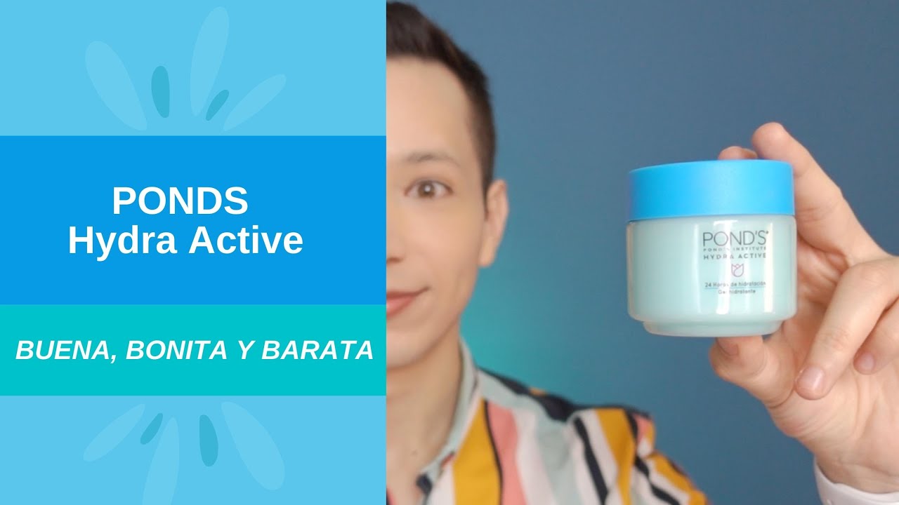 Review Ponds Gel Hidratante con Ácido Hialurónico y Niacinamida I Ponds Hydra Active