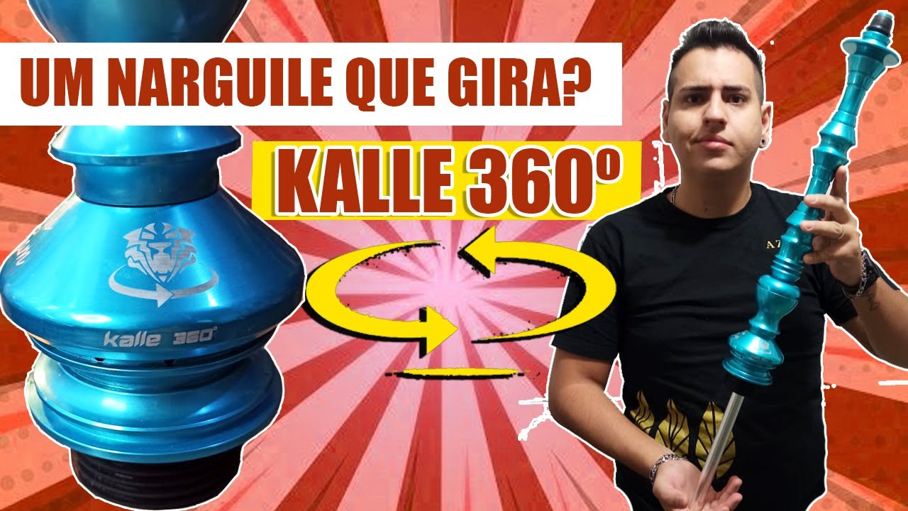 KALLE 360 REVIEW , UM NARGUILE QUE GIRA? [+18]