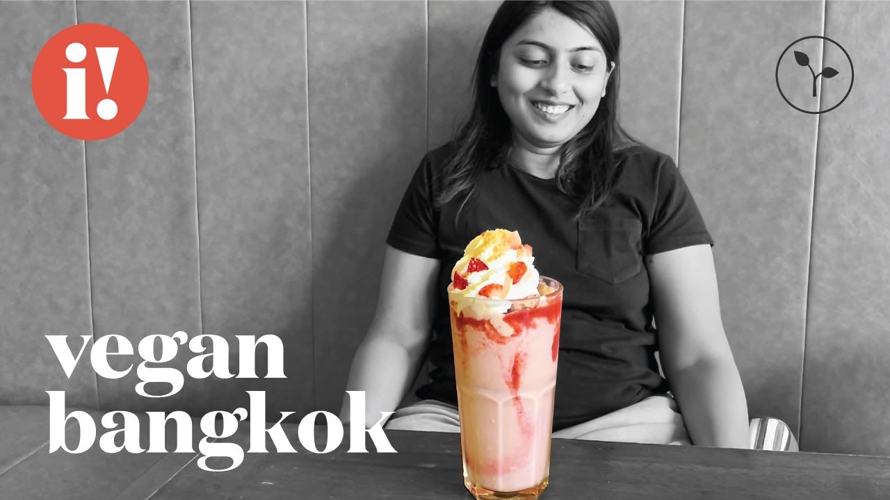 Best Vegan Food in Bangkok, Thailand