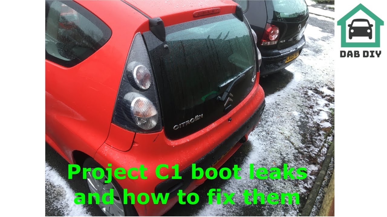 Citroen C1/Peugeot 107/Toyota Aygo boot leaks and how to fix them