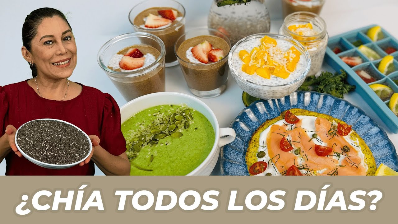 6 Recetas con CHIA. DESAYUNO, CENA, POSTRES Y BEBIDA. Control Peso, Azúcar, Grasa, Colesterol